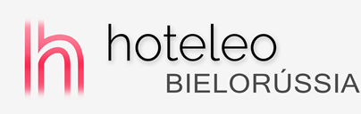 Hotels a Bielorússia - hoteleo