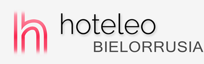 Hoteles en Bielorrusia - hoteleo