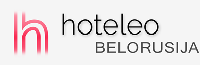 Hoteli v Belorusiji – hoteleo